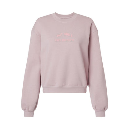 Hot Girls Love Kindness Sweatshirt - Blush Pink